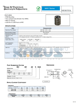 MHY160V473M22X25 datasheet - Snap-In Aluminum Electrolytic Capacitors