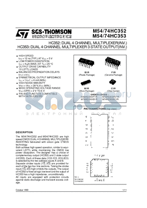 M74HC352B1R datasheet - HC353: DUAL 4 CHANNEL MULTIPLEXER 3 STATEOUTPUTINV. HC352: DUAL 4 CHANNEL MULTIPLEXERINV.