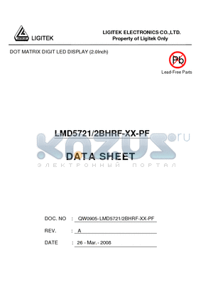 LMD5721-2BHRF-XX-PF datasheet - DOT MATRIX DIGIT LED DISPLAY (2.0Inch)