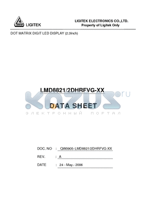 LMD8821-2DHRFVG-XX datasheet - DOT MATRIX DIGIT LED DISPLAY (2.3Inch)