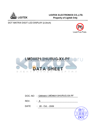 LMD8821-2HURUG-XX-PF datasheet - DOT MATRIX DIGIT LED DISPLAY (2.3Inch)