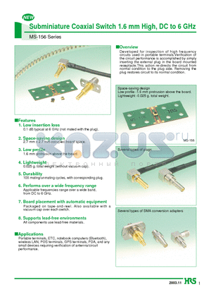 MS-156-HRMJ-5 datasheet - Subminiature Coaxial Switch 1.6 mm High, DC to 6 GHz