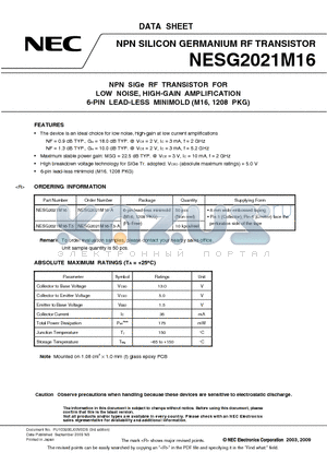 NESG2021M16-T3 datasheet - NPN SiGe RF TRANSISTOR FOR LOW NOISE, HIGH-GAIN AMPLIFICATION 6-PIN LEAD-LESS MINIMOLD (M16, 1208 PKG)