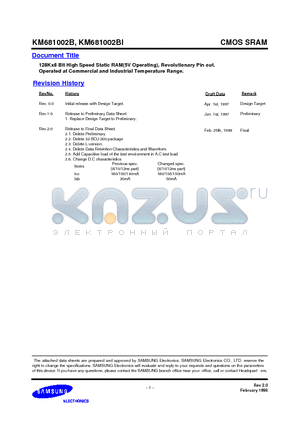 KM681002B-8 datasheet - 128Kx8 Bit High Speed Static RAM(5V Operating), Revolutionary Pin out. Operated at Commercial and Industrial Temperature Range.