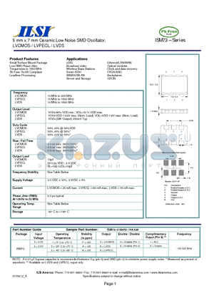 ISM73-62A8K2-155.520 datasheet - 5 mm x 7 mm Ceramic Low Noise SMD Oscillator, LVCMOS / LVPECL / LVDS