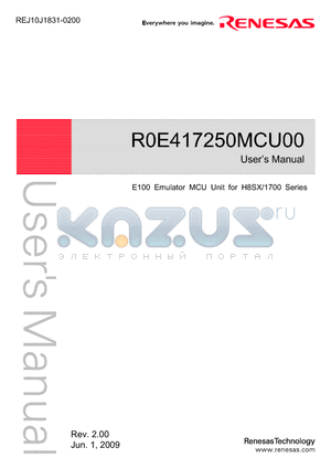 R0E417250MCU00 datasheet - E100 Emulator MCU Unit for H8SX/1700 Series