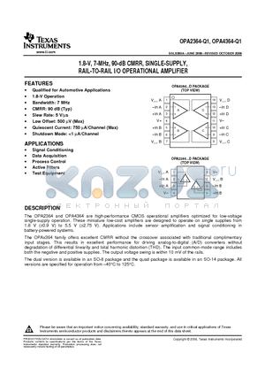 OPA4364AQDRQ1 datasheet - 1.8-V, 7-MHz, 90-dB CMRR, SINGLE-SUPPLY, RAIL-TO-RAIL I/O OPERATIONAL AMPLIFIER