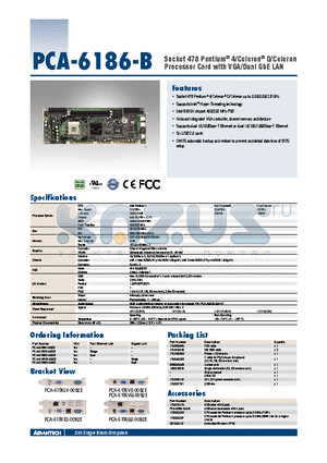 PCA-6186E2-00B2E datasheet - Socket 478 Pentium^ 4/Celeron^ D/Celeron Processor Card with VGA/Dual GbE LAN