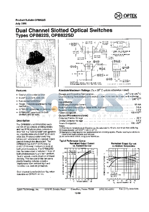 OPB822SD datasheet - DUAL CHANNEL SLOTTED OPTICAL SWITCHES