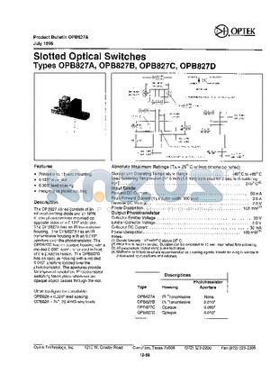 OPB827A datasheet - SLOTTED OPTICAL SWITCHES