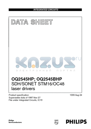 OQ2545BHP datasheet - SDH/SONET STM16/OC48 laser drivers