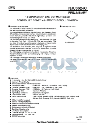 NJU6624CFG1 datasheet - 14-CHARACTER 1-LINE DOT MATRIX LCD CONTROLLER DRIVER with SMOOTH SCROLL FUNCTION