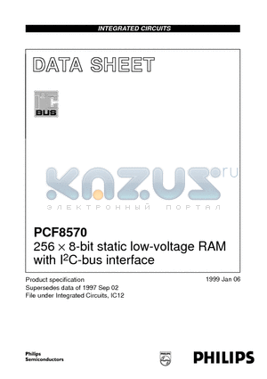 PCF8570 datasheet - 256 x 8-bit static low-voltage RAM with I2C-bus interface