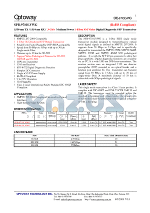 SPB-9610LVWG datasheet - 1550 nm TX / 1310 nm RX / 3 Gb/s Medium Power 1-Fibre SMVideo Digital Diagnostic SFP Transceiver