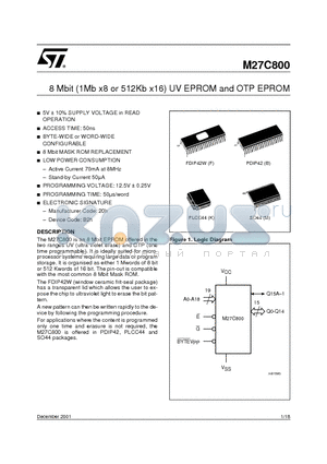 M27C800-100F1TR datasheet - 8 Mbit 1Mb x8 or 512Kb x16 UV EPROM and OTP EPROM