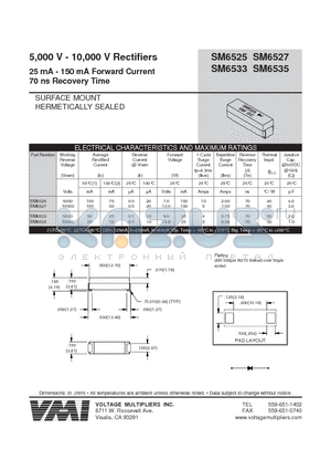 SM6533 datasheet - 5,000 V - 10,000 V Rectifiers 25 mA - 150 mA Forward Current 70 ns Recovery Time