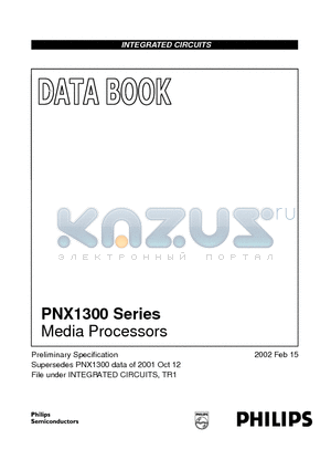 PNX1300 datasheet - Media Processors