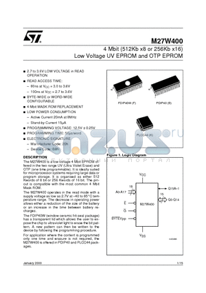 M27W400-100XF6TR datasheet - 4 Mbit 512Kb x8 or 256Kb x16 Low Voltage UV EPROM and OTP EPROM