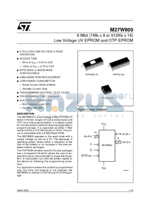 M27W800-100B6TR datasheet - 8 Mbit 1Mb x 8 or 512Kb x 16 Low Voltage UV EPROM and OTP EPROM