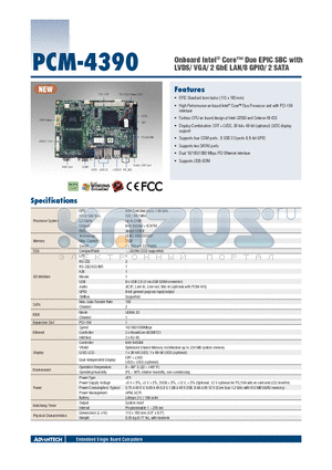 PCM-4390F-S0A1E datasheet - Onboard Intel^ Core Duo EPIC SBC with LVDS/ VGA/ 2 GbE LAN/8 GPIO/ 2 SATA