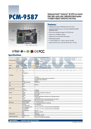 PCM-9587F-M0A1E datasheet - Onboard Intel^ Celeron^ M CPU on board EBX SBC with LAN/ LVDS/DVI/VGA/Audio/4 COM/4 USB/2 SATA/PC/104-Plus