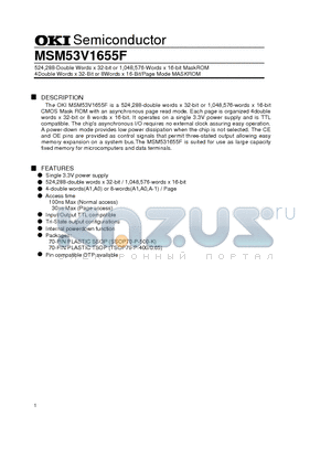 MSM53V1655F datasheet - 524,288-Double Words x 32-bit or 1,048,576-Words x 16-bit MaskROM 4Double Words x 32-Bit or 8Words x 16-Bit/Page Mode MASKROM