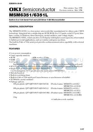 MSM6351-XXGS-K datasheet - Built-in 8 or 5 bit Serial Port and LCD Driver 4-Bit Microcontroller