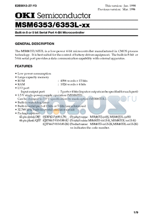 MSM6353-XXGS-2K datasheet - Built-in 8 or 5 bit Serial Port 4-Bit Microcontroller