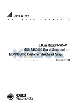 MSM98S000 datasheet - 0.8m Mixed 3-V/5-V Sea of Gates and Customer Structured Arrays