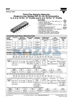 MSP datasheet - Thick Film Resistor Networks Single-In-Line, Molded SIP; 01, 03, 05 Schematics 6, 8, 9 or 10 Pin A Profile and 6, 8 or 10 Pin C Profile