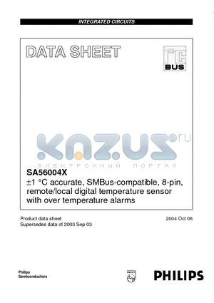 SA56004X datasheet - 1 Degrees Celcious accurate, SMBus-compatible, 8-pin, remote/local digital temperature sensor with over temperature alarms