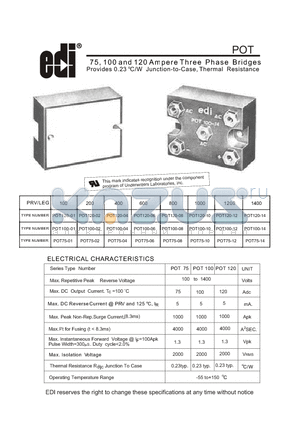 POT100-10 datasheet - 75, 100 and 120 Ampere Three Phase Br idges o Provides 0.23 C/W Junction-to-Case, Thermal Resistance