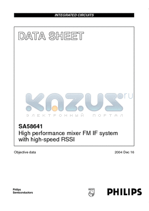 SA58641 datasheet - High performance mixer FM IF system with high-speed RSSI
