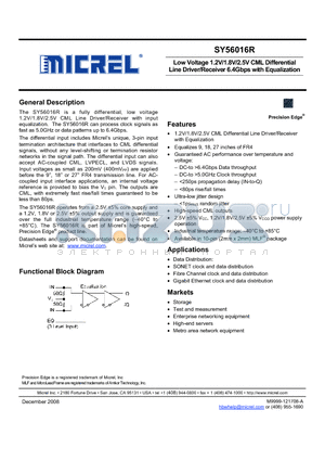 SY56016R datasheet - Low Voltage 1.2V/1.8V/2.5V CML Differential Line Driver/Receiver 6.4Gbps with Equalization