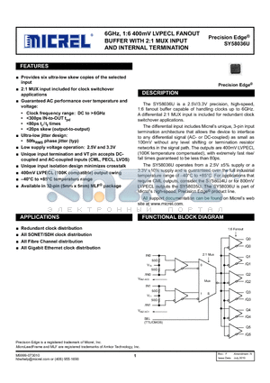 SY58036UMITR datasheet - 6GHz, 1:6 400mV LVPECL FANOUT BUFFER WITH 2:1 MUX INPUT AND INTERNAL TERMINATION