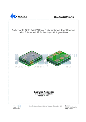 SPM0407HE3H-SB datasheet - Switchable Gain Mini Surface Mount Silicon Microphone with Enhanced RF Protection - Halogen Free