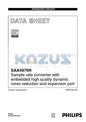 SAA4979H datasheet - Sample rate converter with embedded high quality dynamic noise reduction and expansion port