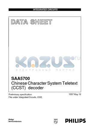 SAA5700 datasheet - Chinese Character System Teletext CCST decoder