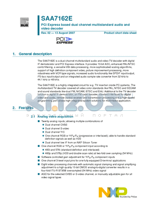 SAA7162E datasheet - PCI Express based dual channel multistandard audio and video decoder