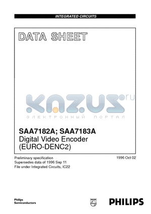 SAA7182A datasheet - Digital Video Encoder EURO-DENC2