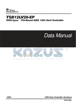 TSB12LV26-EP datasheet - OHCI-LYNX PCI-BASED IEEE 1394 HOST CONTROLLER
