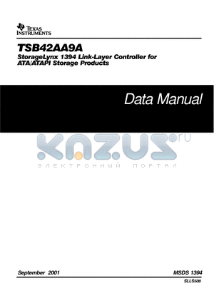 TSB42AA9A datasheet - StorageLynx 1394 Link-Layer Controller for ATA/ATAPI Storage Products
