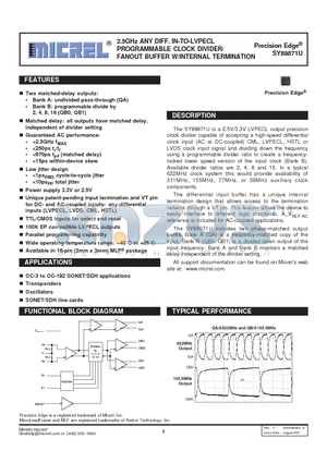 SY89871UMI datasheet - 2.5GHz ANY DIFF. IN-TO-LVPECL PROGRAMMABLE CLOCK DIVIDER