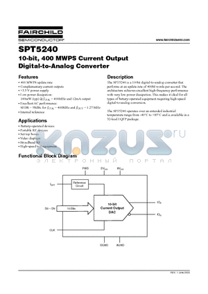 SPT5240 datasheet - 10-bit, 400 MWPS Current Output Digital-to-Analog Converter