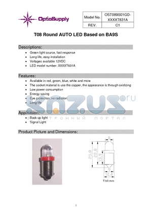 OST089S01GD-B5YUT831A datasheet - T08 Round AUTO LED Based on BA9S Long life, easy installation