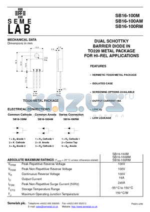 SB16-100M datasheet - DUAL SCHOTTKY BARRIER DIODE IN TO220 METAL PACKAGE FOR HI-REL APPLICATIONS