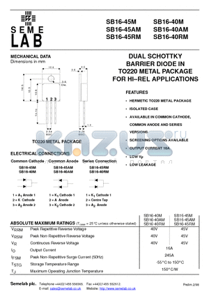 SB16-40RM datasheet - DUAL SCHOTTKY BARRIER DIODE IN TO220 METAL PACKAGE FOR HI-REL APPLICATIONS