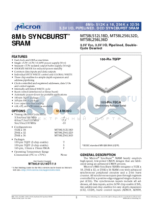 MT58L1MV18D datasheet - 8Mb: 512K x 18, 256K x 32/36 3.3V I/O, PIPELINED, DCD SYNCBURST SRAM