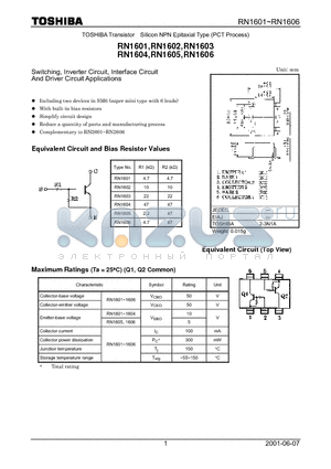 RN1601 datasheet - Switching, Inverter Circuit, Interface Circuit And Driver Circuit Applications
