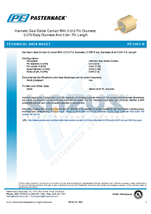 PE1001-6 datasheet - Hermetic Seal Solder Contact With 0.012 Pin Diameter, 0.076 Body Diameter And 0.041 Pin Length